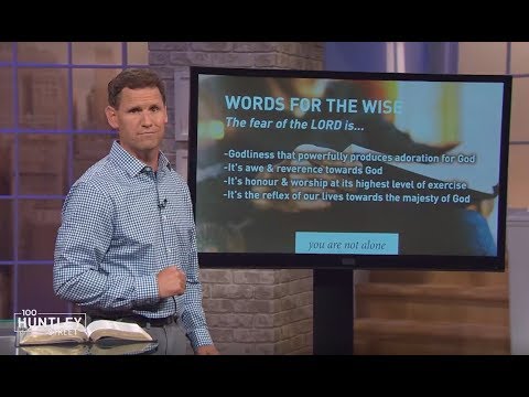 The Fear of the Lord / WORDS FOR THE WISE