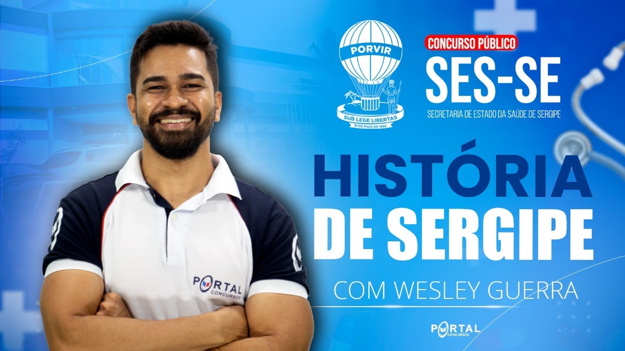 CONCURSO SES/SE: HISTÓRIA DE SERGIPE @CursosdoPortal
