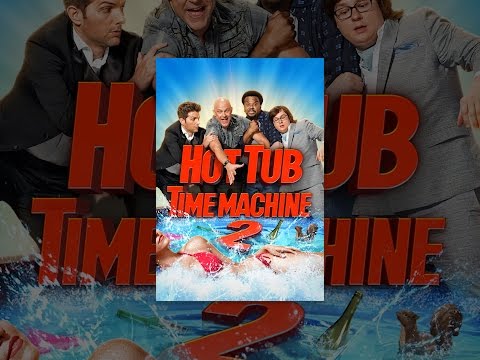 Hot Tub Time Machine 2