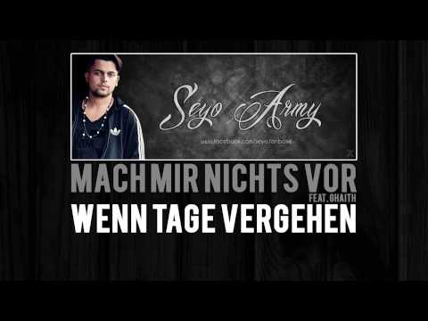 Seyo - Mach mir Nichts Vor / Wenn Tage Vergehen (feat. Ghaith)