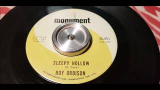 Roy Orbison -  Sleepy Hollow - 1965 Rock N Roll - Monument 891