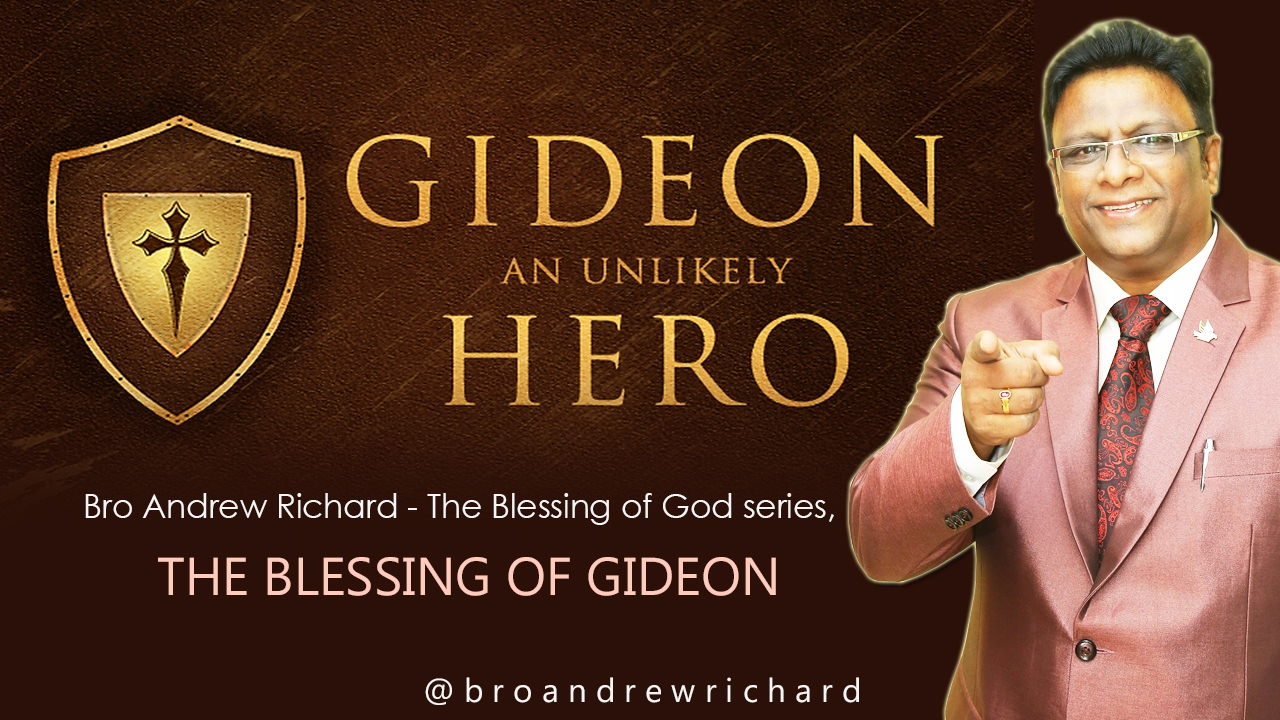 Bro Andrew Richard - The Blessing of Gideon