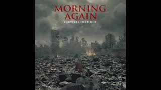 Morning Again - Survival Instinct (Full EP 2018)