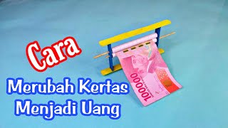 Download lagu Cara membuat alat sulap sederhana kertas menjadi uang menggunakan stik es krim mp3