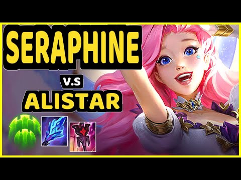 VANDER (SERAPHINE) vs ALISTAR - BOTTOM SUPPORT GAMEPLAY - EUW Ranked GRANDMASTER