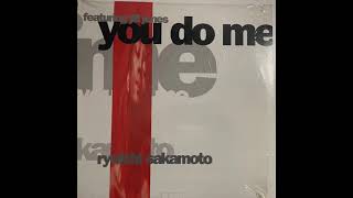 Ryuichi Sakamoto Featuring Jill Jones - You Do Me (Froggy 12" Mix)