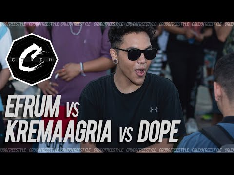 EFRUM vs KREMA AGRIA vs DOPE - (OCTAVOS) # FECHA 3 - Crudo Freestyle
