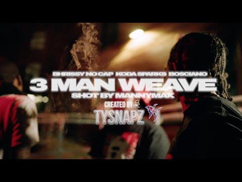 3 MAN WEAVE - BHRIS FETTI X KODA SPARKS X BOSCIANO | Shot by @Tysnapz
