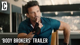 'Body Brokers' Trailer Sees Frank Grillo Run a Crooked Drug Rehab Scam video