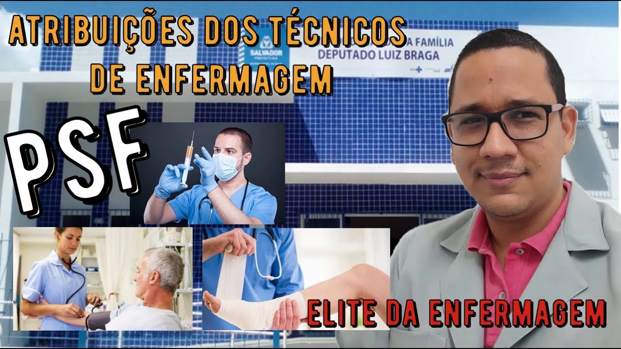 Atribuições dos Técnicos de Enfermagem na Atenção Básica. Enfermagem. PSF. Saúde da Família