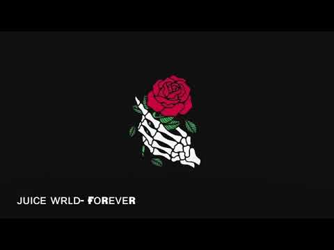 Forever - juice wrld {audio}