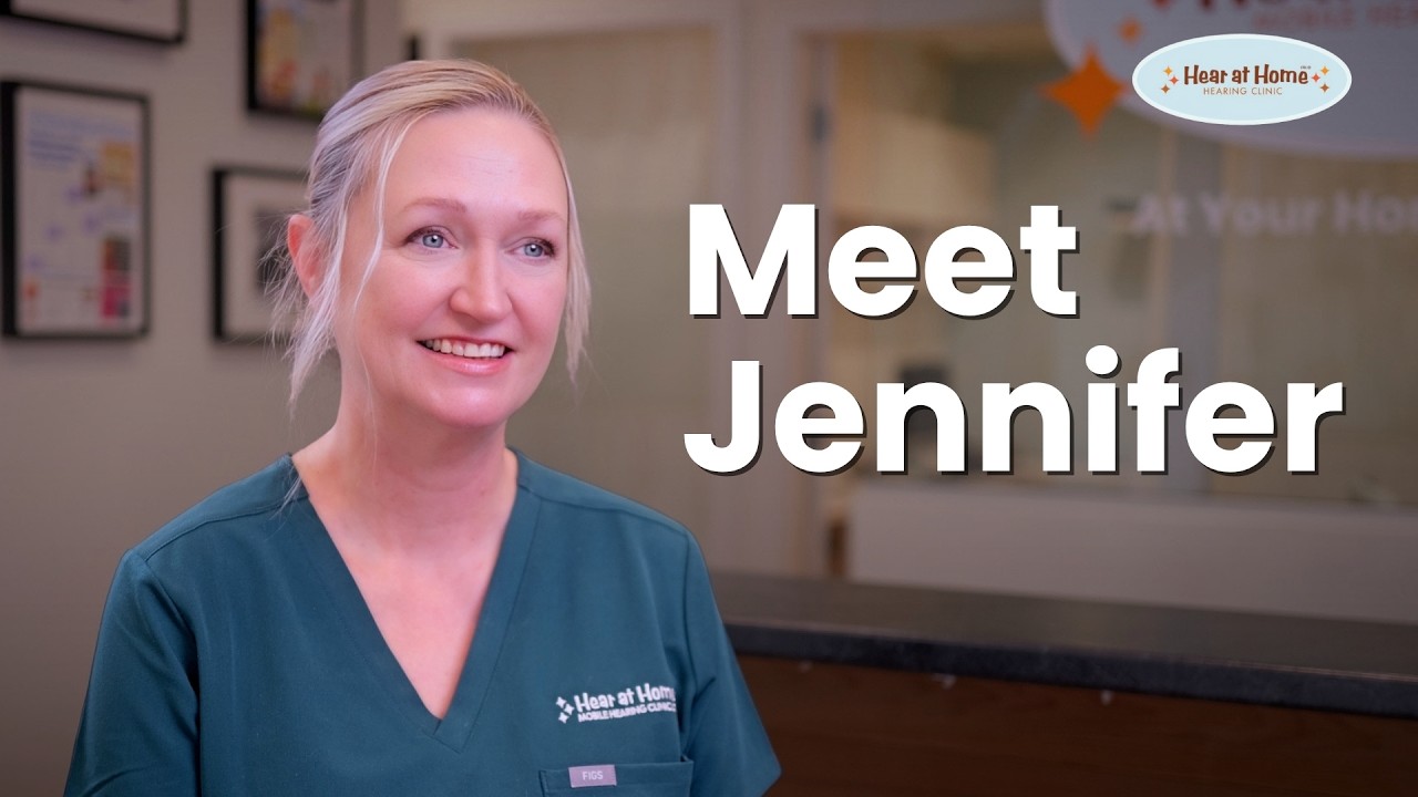 Meet Jennifer: The Story Behind Hear at Home​