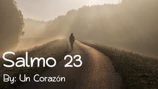 Un Corazón - Salmo 23 (feat. Marcos Barrientos) Letra
