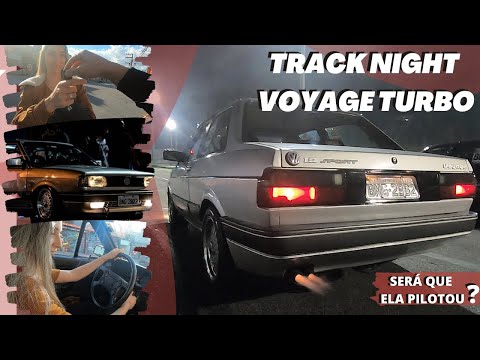 DIA DE CORRIDA - VOYAGE SPORT TURBO TRACK NIGHT ALDEIA DA SERRA - SIIIIM ELA DIGIRIU!!! 🧡
