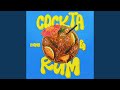 Cockta & Rum