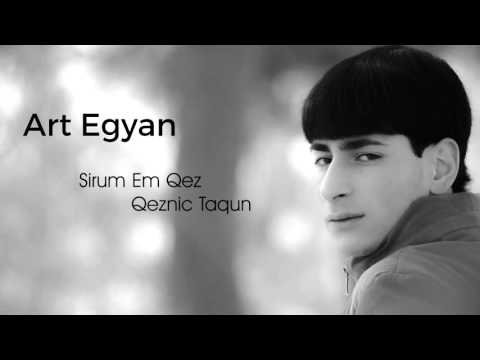 Art Egyan - Sirum em qez qeznic taqun (2016)