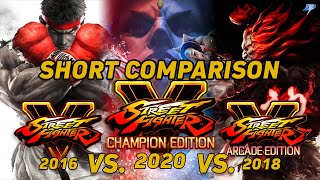 Street Fighter 5 VS SF5: Arcade Edition VS SF5: Champion Edition | Short Comparison - Dani Plays