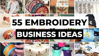 55 Embroidery Business Ideas | Handmade Business Ideas You Can Start From Home