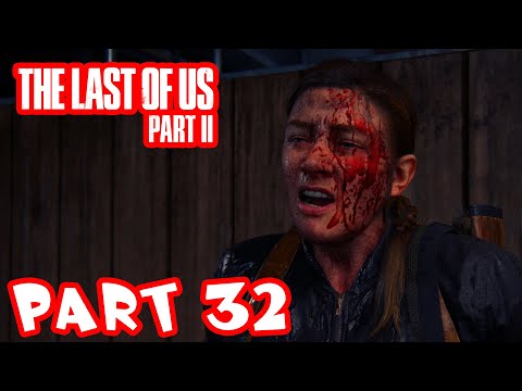 The Last of Us 2 Gameplay Walkthrough - Part 32 - Abby Team Up!