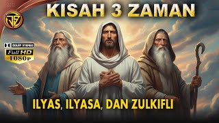 Download lagu Kisah 3 Zaman Kenabian. ILYAS, ILYASA, & ZULKIFLI. mp3 Download lagu Kisah 3 Zaman Kenabian. ILYAS, ILYASA, & ZULKIFLI. mp3