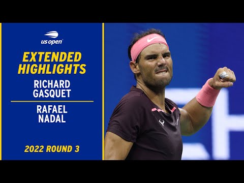 Richard Gasquet vs. Rafael Nadal Extended Highlights | 2022 US Open Round 3