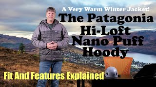 All About The Patagonia Hi-Loft Nano Puff Hoody