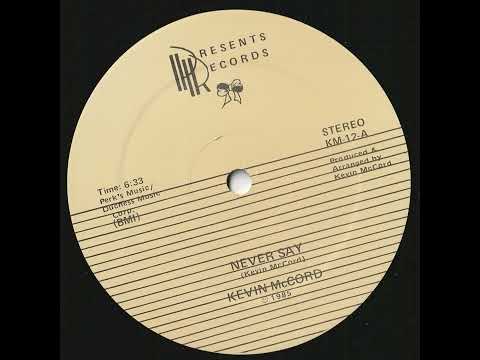 kevin mccord - never say 1985 funk