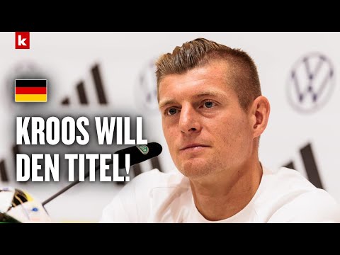 Kroos schreibt den EM-Titel als Ziel aus: "Spiele das Turnier, weil ich es gewinnen möchte"