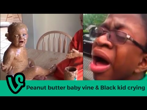 Peanut butter baby vine & Black kid crying (how deep is your love)