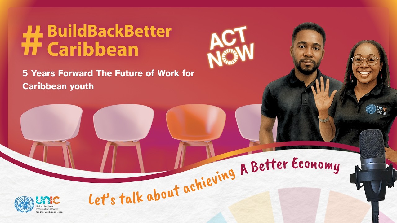 Five Years Forward — The Future of Work for Caribbean Youth | #BuildBackBetterCaribbean