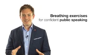 BREATHING EXERCISES FOR CONFIDENT PUBLIC SPEAKING