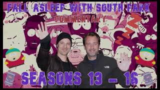 Fall Asleep with Trey Parker & Matt Stone #1 | South Park Commentary