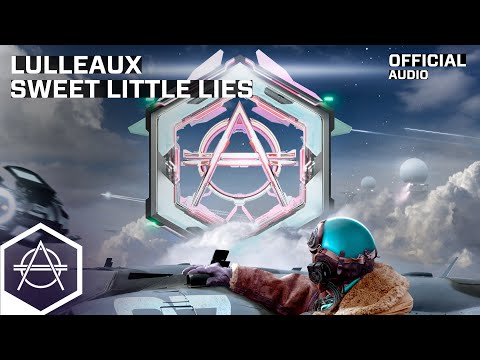 Lulleaux - Sweet Little Lies (Official Audio)
