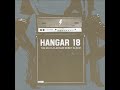 Hangar  18 - Keeps It Movin'