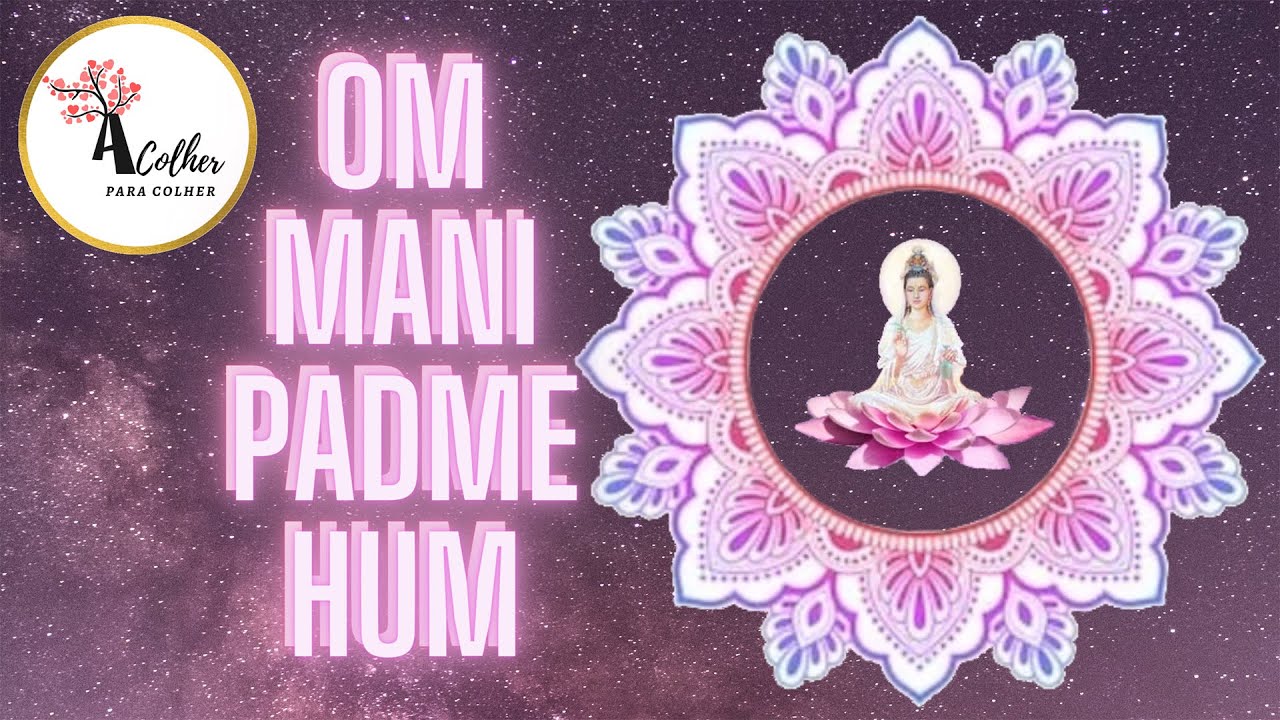 Om Mani Padme Hum Kuan Yin Mantra Compassion
