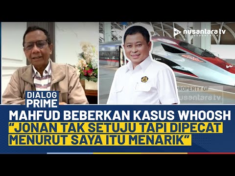 Jokowi Kekeuh Proyek Whoosh, Mahfud MD: Jonan Tak Setuju Tapi Diberhentikan, Itu Menarik | NTV