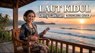 Download lagu LAUT KIDUL - Denny Caknan | Cover Keroncong Nyaman Aja 🌊🎵 mp3 Download lagu LAUT KIDUL - Denny Caknan | Cover Keroncong Nyaman Aja 🌊🎵 mp3