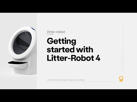 Litter-Robot 4: Getting Started with Litter-Robot 4