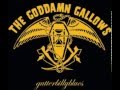 The Goddamn Gallows - Gutterbilly Blues 