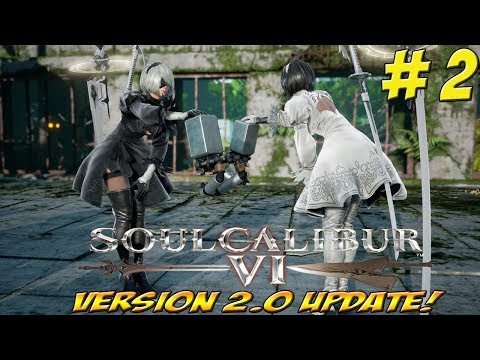Soul Calibur 6 Ver 2.0! Part 2B - YoVideogames