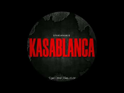 KASABLANCA - SFAKIANAKIS (DJPOL CIFTETELI REMIX 2024)