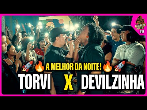 (A MELHOR DA NOITE!🔥🚀) TORVI X DEVILZINHA - GRANDE FINAL | BATALHA DA APO$TA🤑 #17 |