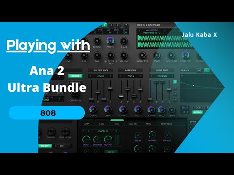 Playing with ANA 2 Ultra Bundle: 808