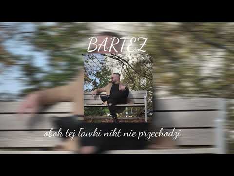 BARTEZ - Obok tej ławki nikt nie przechodzi