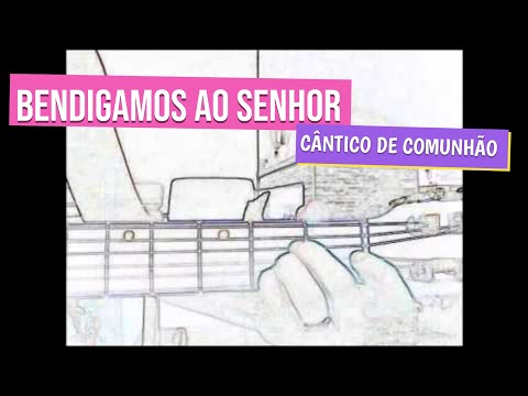 Bendigamos Al Señor - Música Religiosa