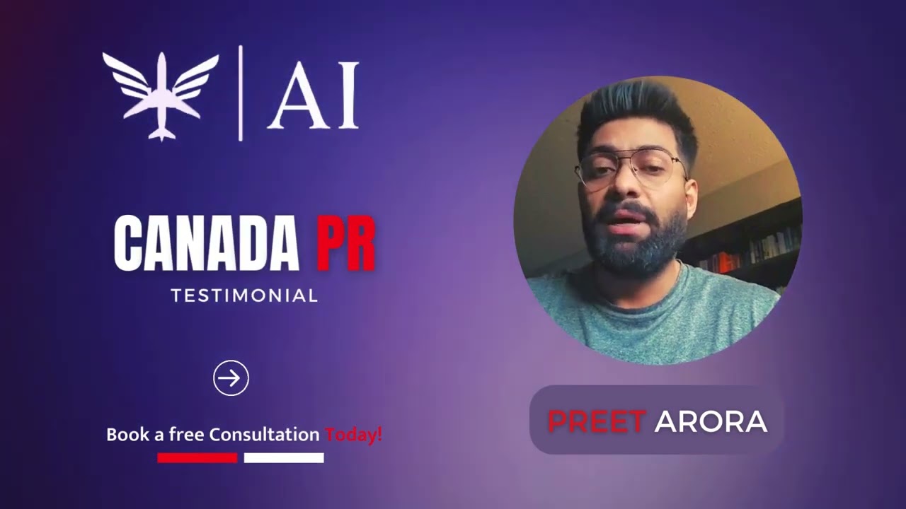 Preet Arora Canada PR Visa Story | Canada | 2023 | Testimonial
