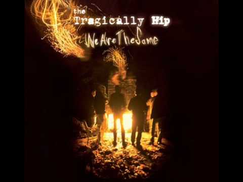 The Tragically Hip - Love Is A First