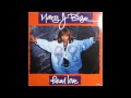 Mary J Blige Real Love Radio Version HQ