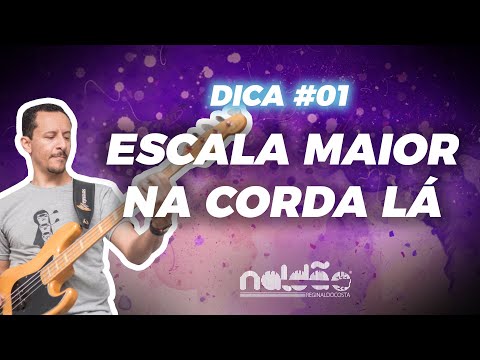 ESCALA MAIOR NA CORDA LÁ - DICA #01