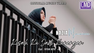 Download lagu Nazia Marwiana - Kisah Ku Jadi Kenangan (Lagu Terbaru 2023) mp3 Download lagu Nazia Marwiana - Kisah Ku Jadi Kenangan (Lagu Terbaru 2023) mp3